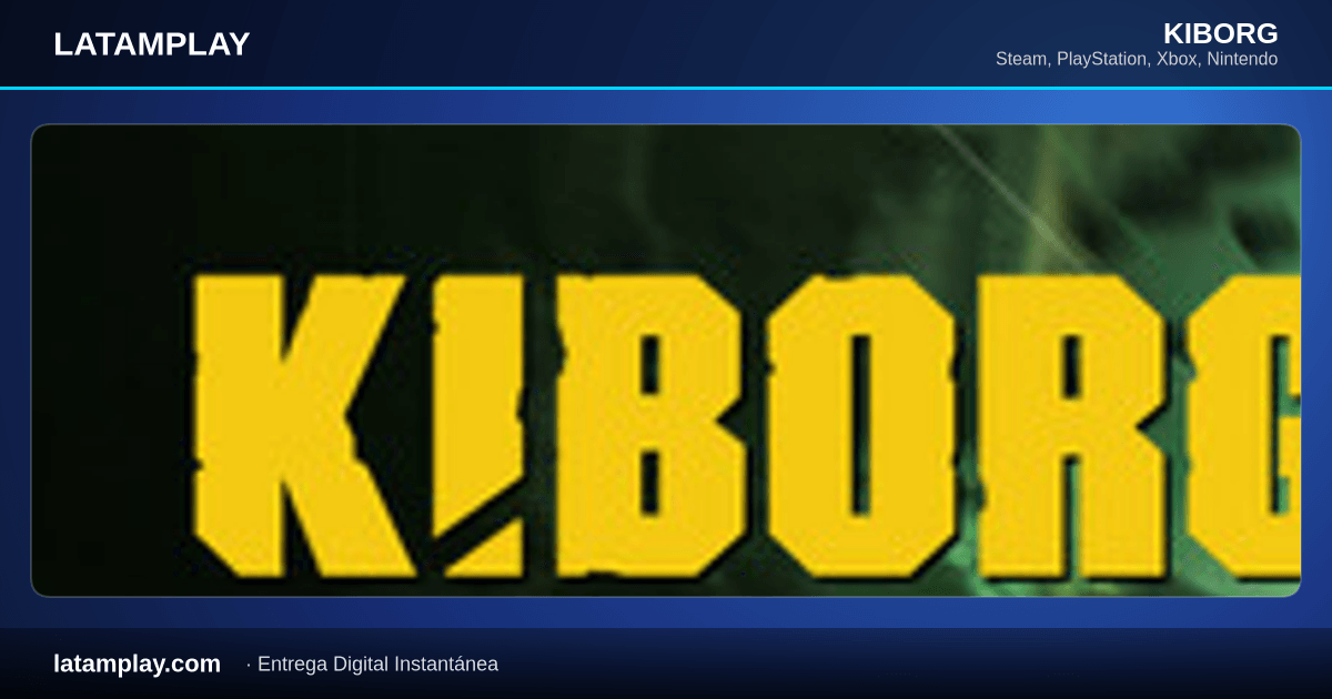 KIBORG - Comprar en LATAMPLAY Colombia