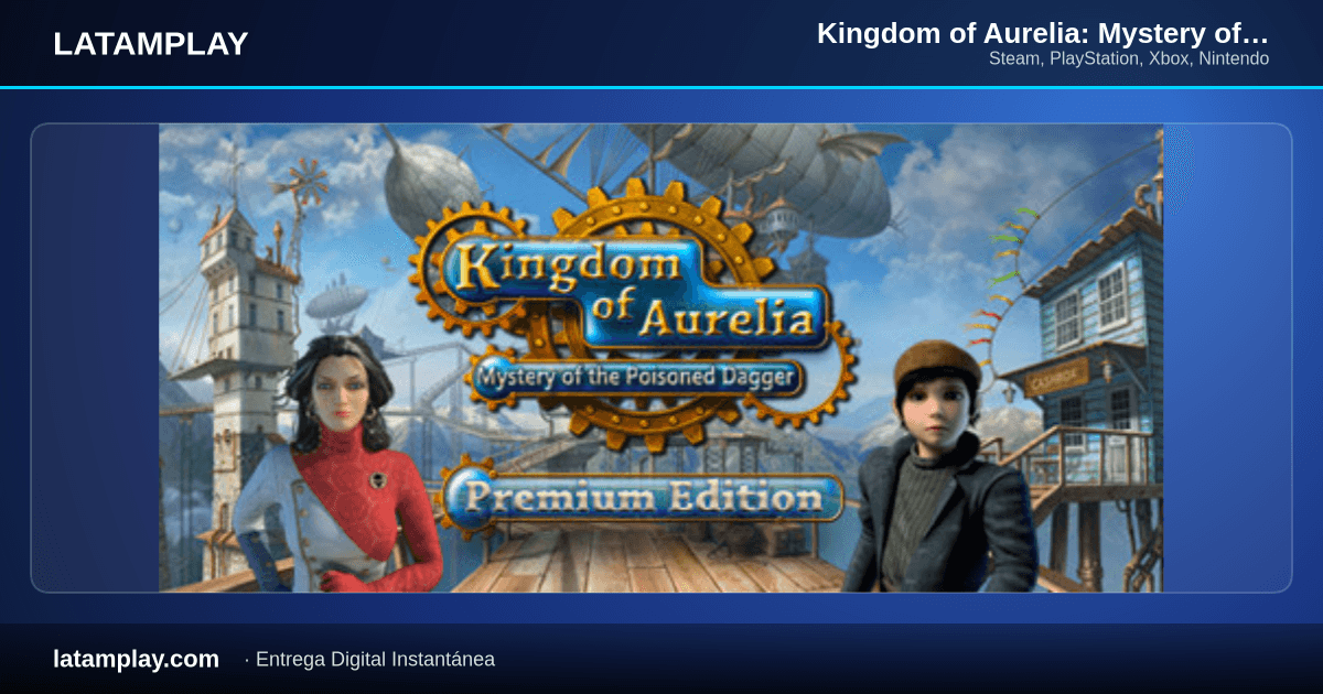 Kingdom of Aurelia: Mystery of the Poisoned Dagger - Comprar en LATAMPLAY Colombia