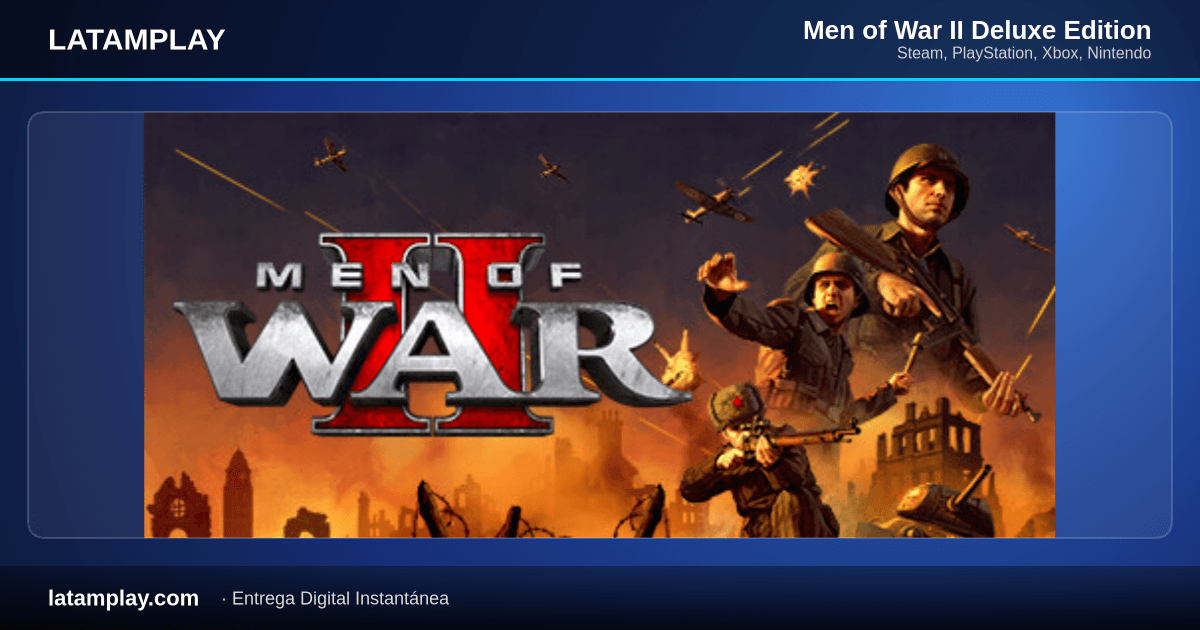 Men of War II Deluxe Edition - Comprar en LATAMPLAY Colombia
