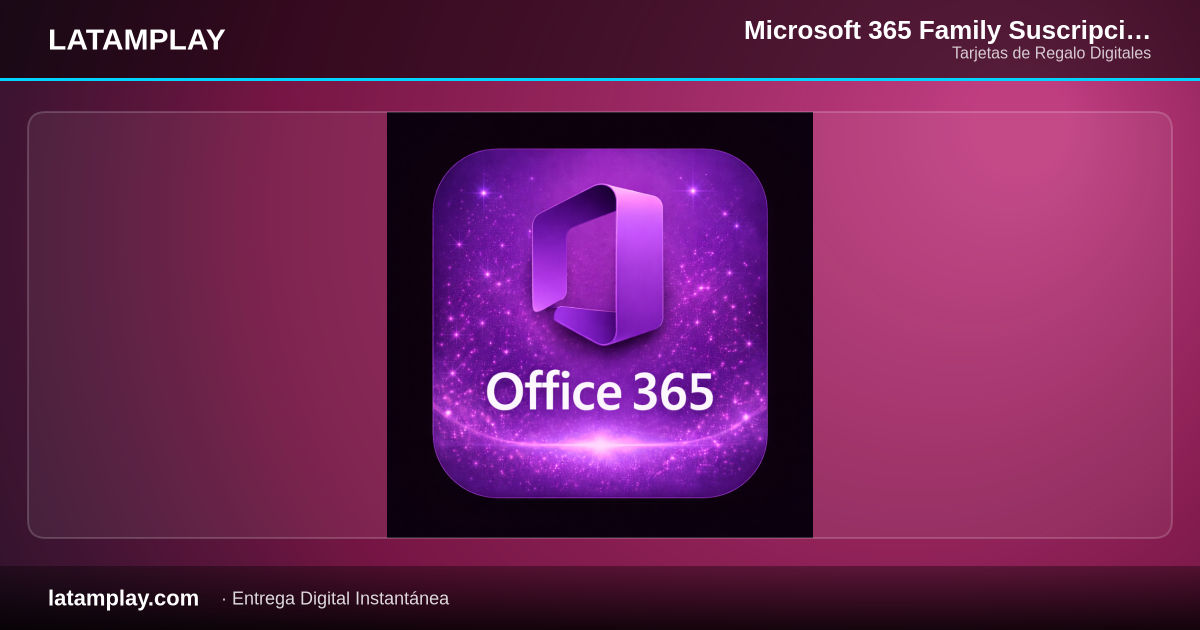 Microsoft 365 Family Suscripción 1 Año Digital | Colombia - Comprar en LATAMPLAY Colombia
