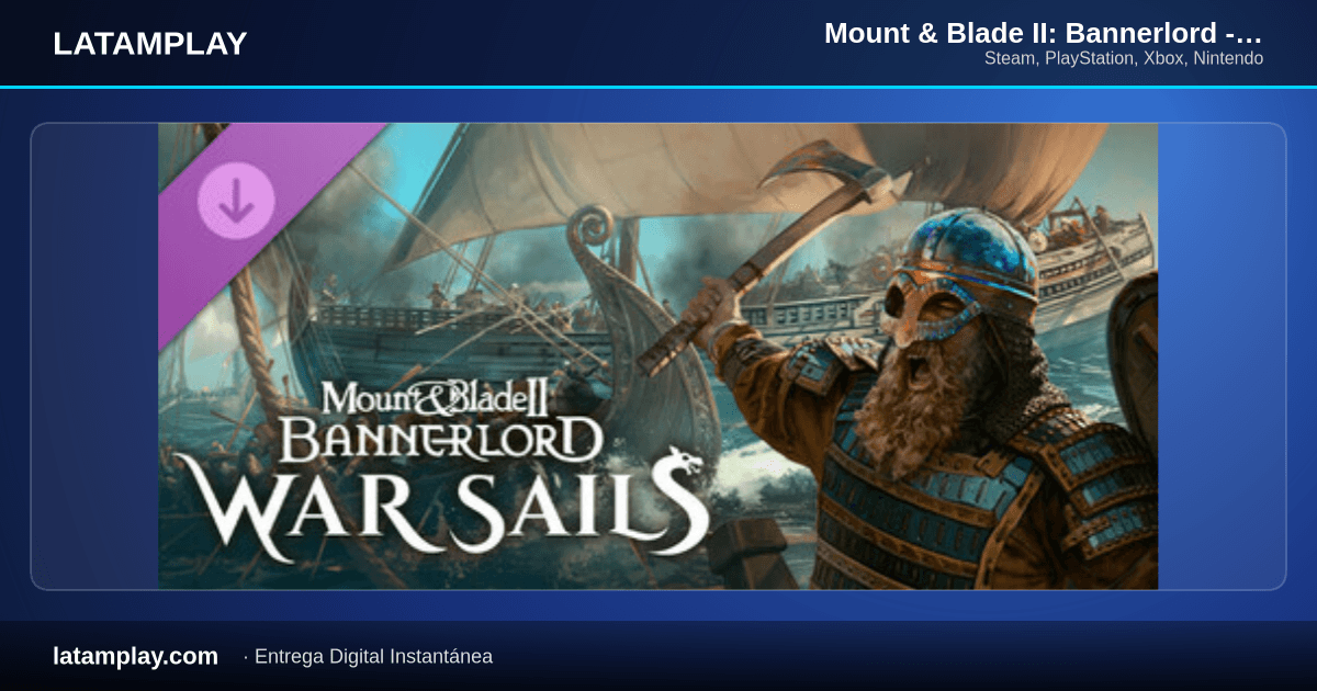 Mount & Blade II: Bannerlord - War Sails - Comprar en LATAMPLAY Colombia