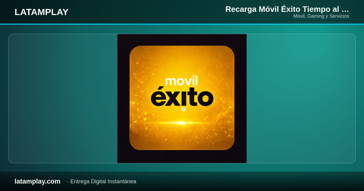 Recarga Móvil Éxito Tiempo al Aire | Prepago Colombia - Comprar en LATAMPLAY Colombia