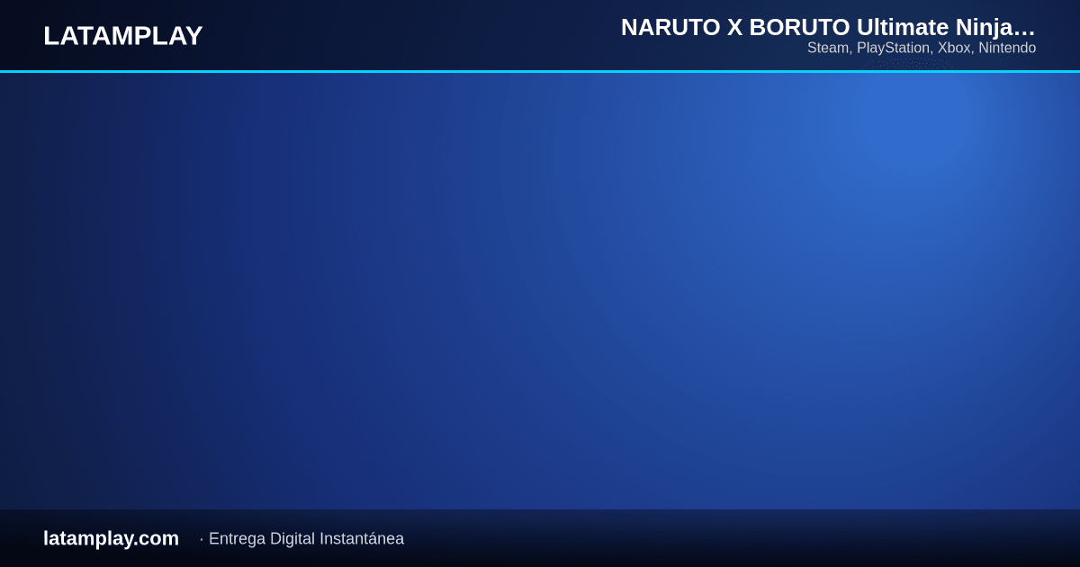 NARUTO X BORUTO Ultimate Ninja STORM CONNECTIONS - Comprar en LATAMPLAY Colombia