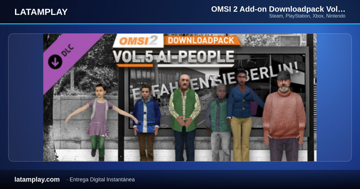 OMSI 2 Add-on Downloadpack Vol. 5 - AI People - Comprar en LATAMPLAY Colombia