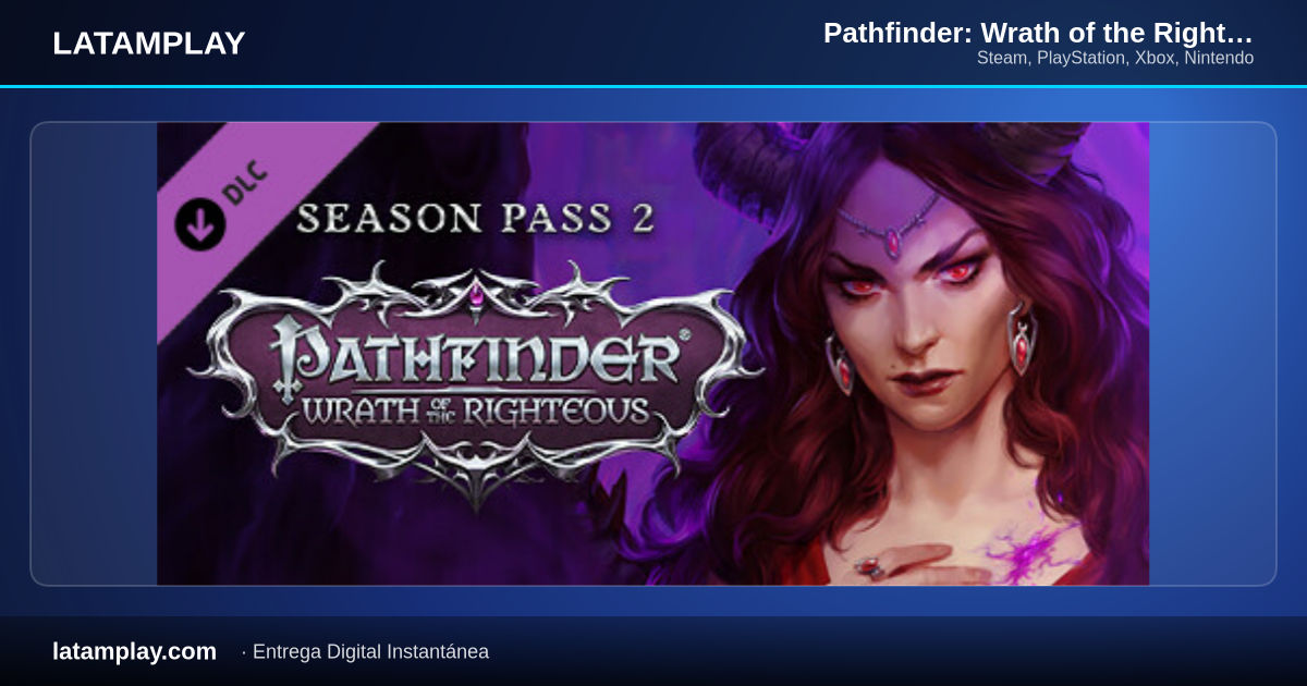 Pathfinder: Wrath of the Righteous – Season Pass 2 - Comprar en LATAMPLAY Colombia