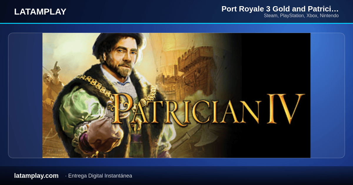 Port Royale 3 Gold and Patrician IV Gold - Double Pack - Comprar en LATAMPLAY Colombia