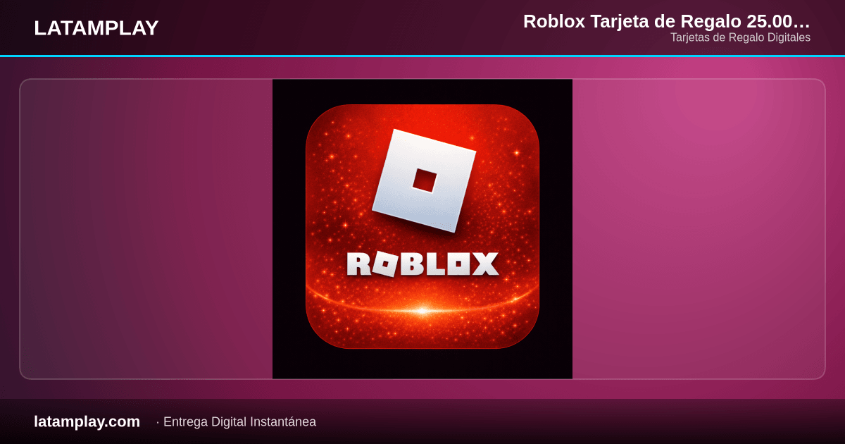 Roblox Tarjeta de Regalo 25.000 Robux Digital | Colombia - Comprar en LATAMPLAY Colombia