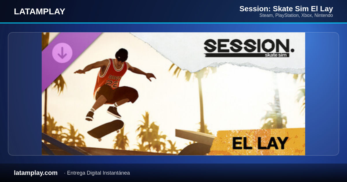 Session: Skate Sim El Lay - Comprar en LATAMPLAY Colombia