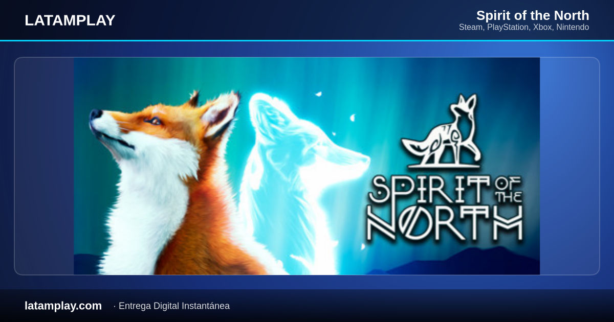 Spirit of the North - Comprar en LATAMPLAY Colombia