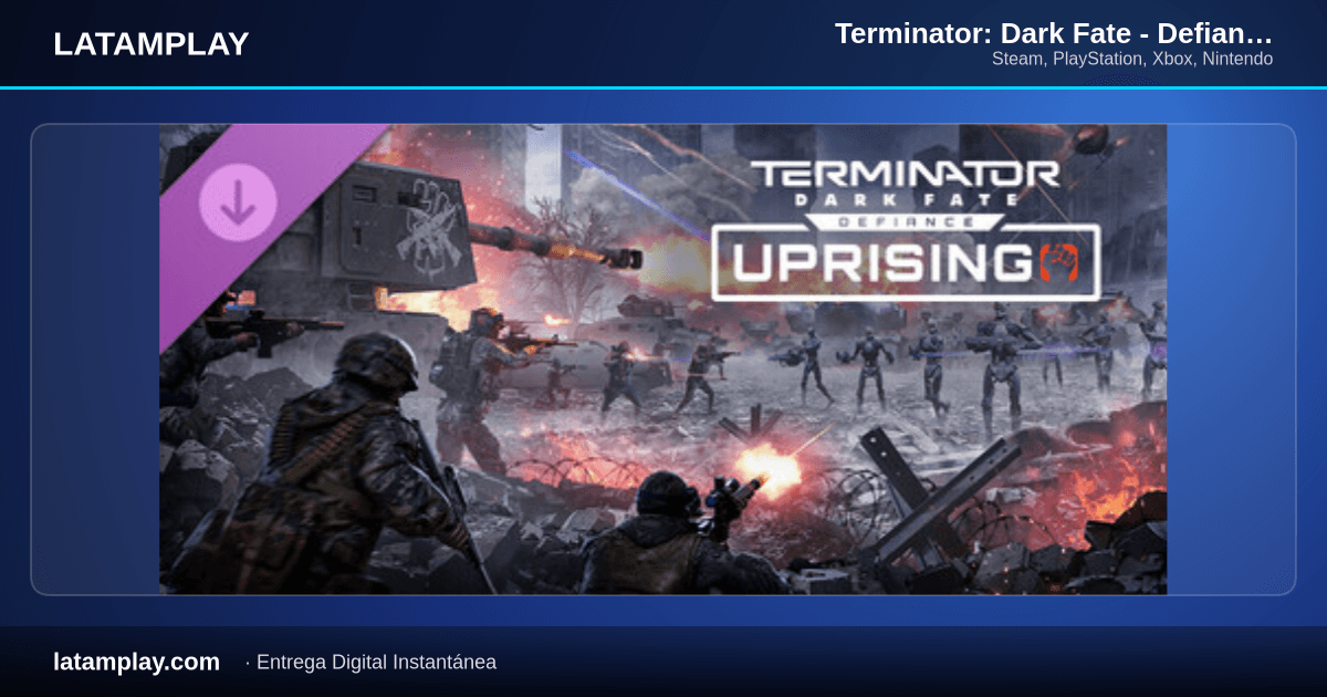 Terminator: Dark Fate - Defiance: Uprising - Comprar en LATAMPLAY Colombia