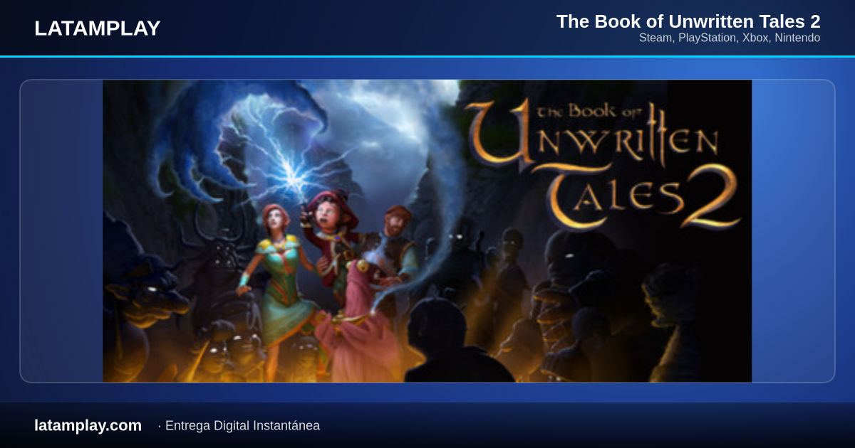The Book of Unwritten Tales 2 - Comprar en LATAMPLAY Colombia