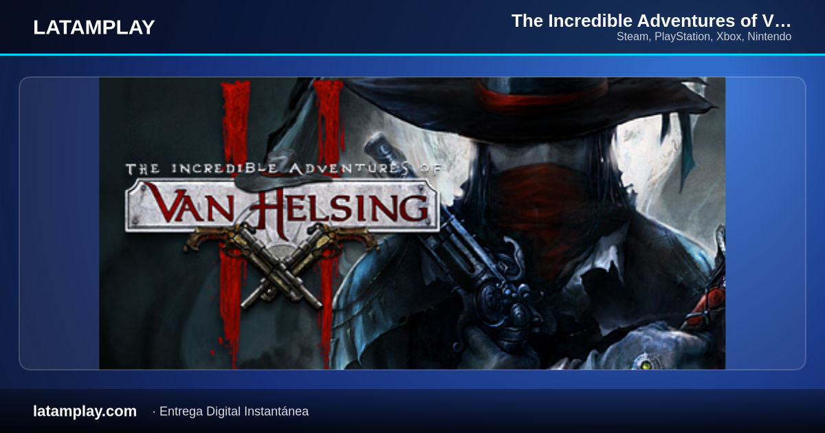 The Incredible Adventures of Van Helsing Anthology - Comprar en LATAMPLAY Colombia