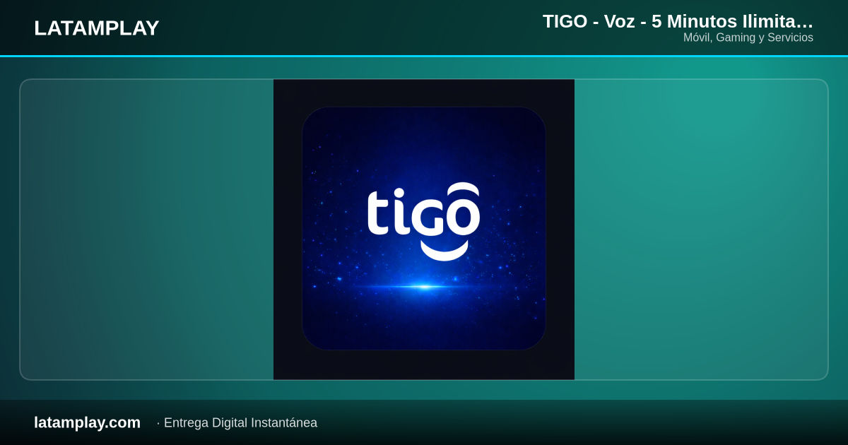TIGO - Voz - 5 Minutos Ilimitado Destino Internacional x 1 DIA - Comprar en LATAMPLAY Colombia