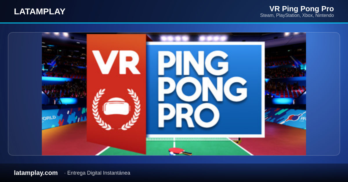 VR Ping Pong Pro - Comprar en LATAMPLAY Colombia