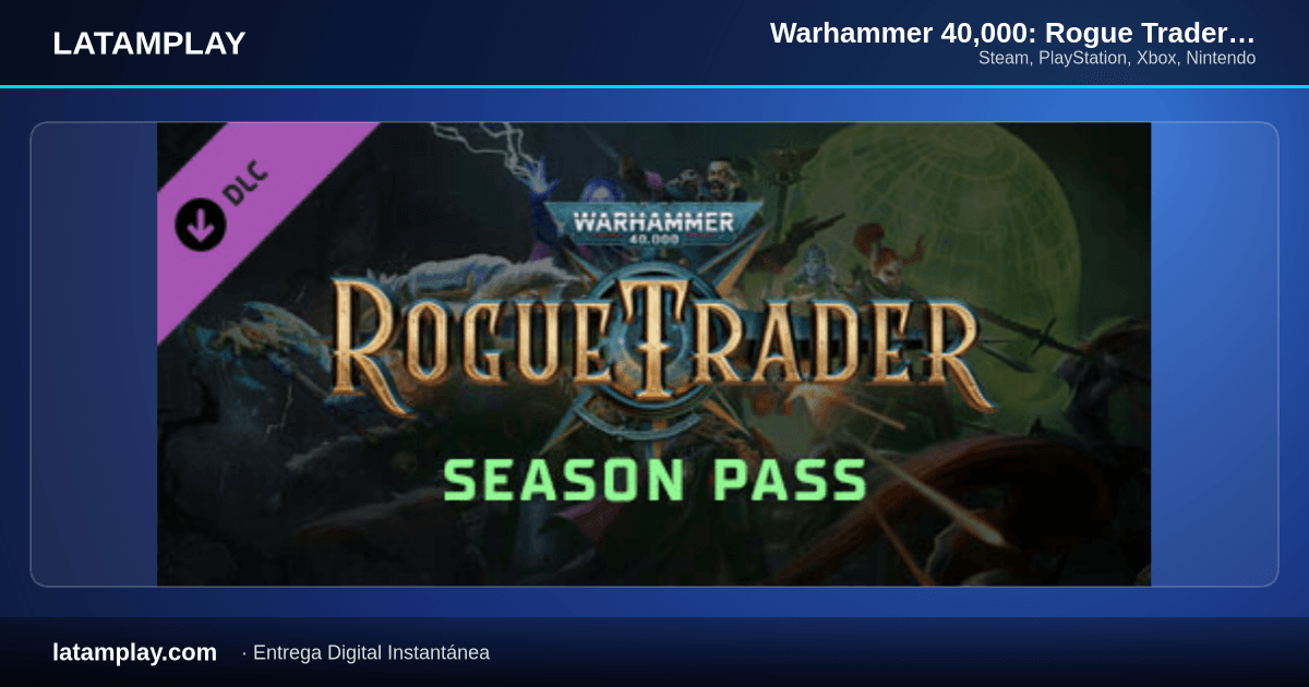 Warhammer 40,000: Rogue Trader - Season Pass - Comprar en LATAMPLAY Colombia
