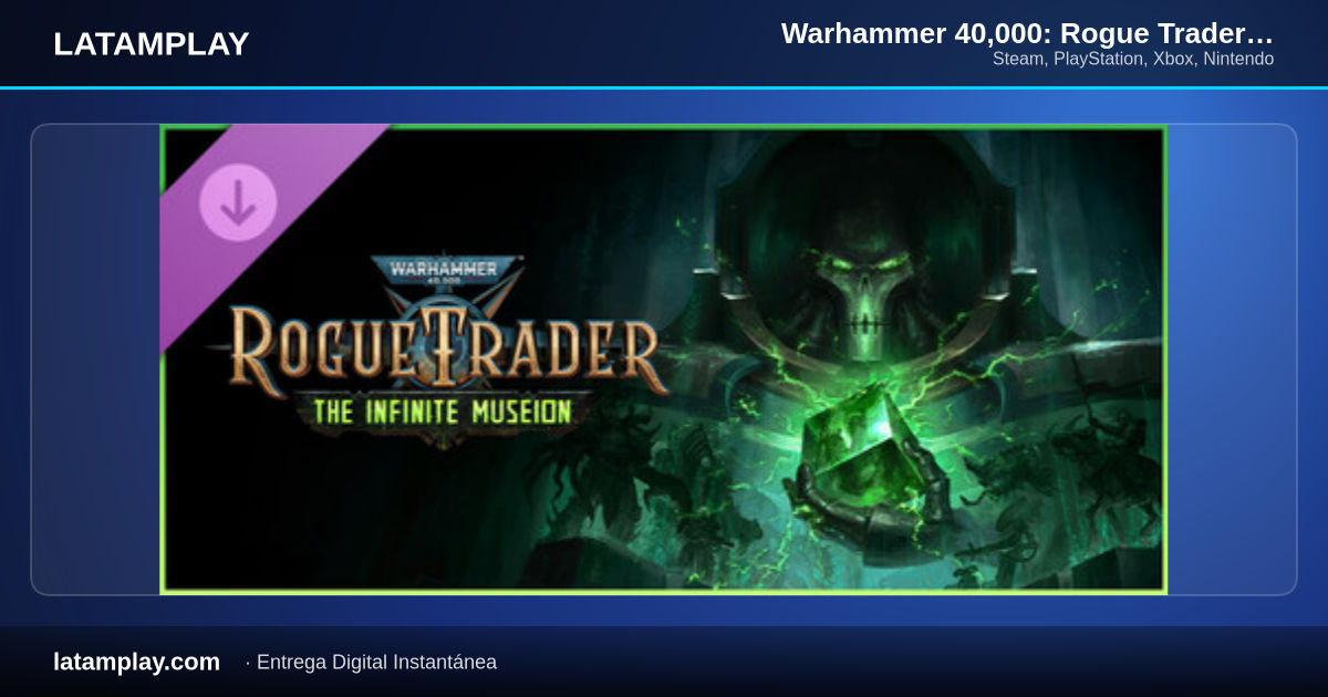 Warhammer 40,000: Rogue Trader - The Infinite Museion - Comprar en LATAMPLAY Colombia