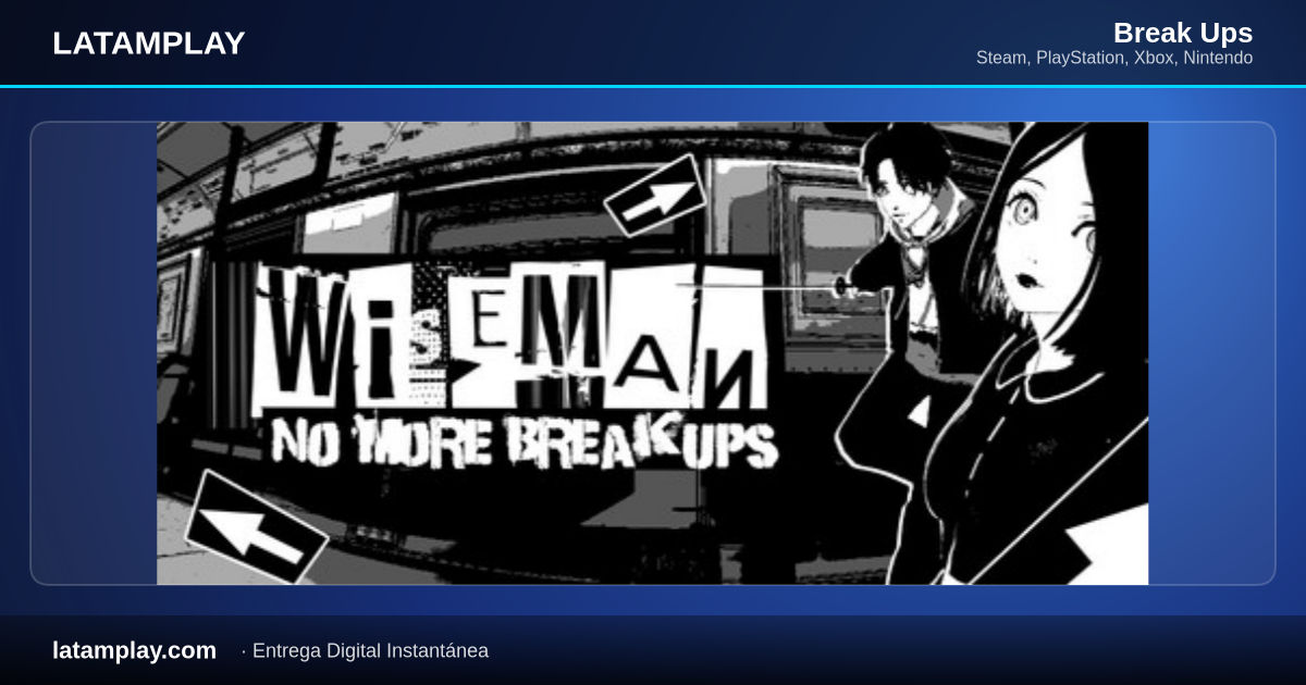 Break Ups - Comprar en LATAMPLAY Colombia