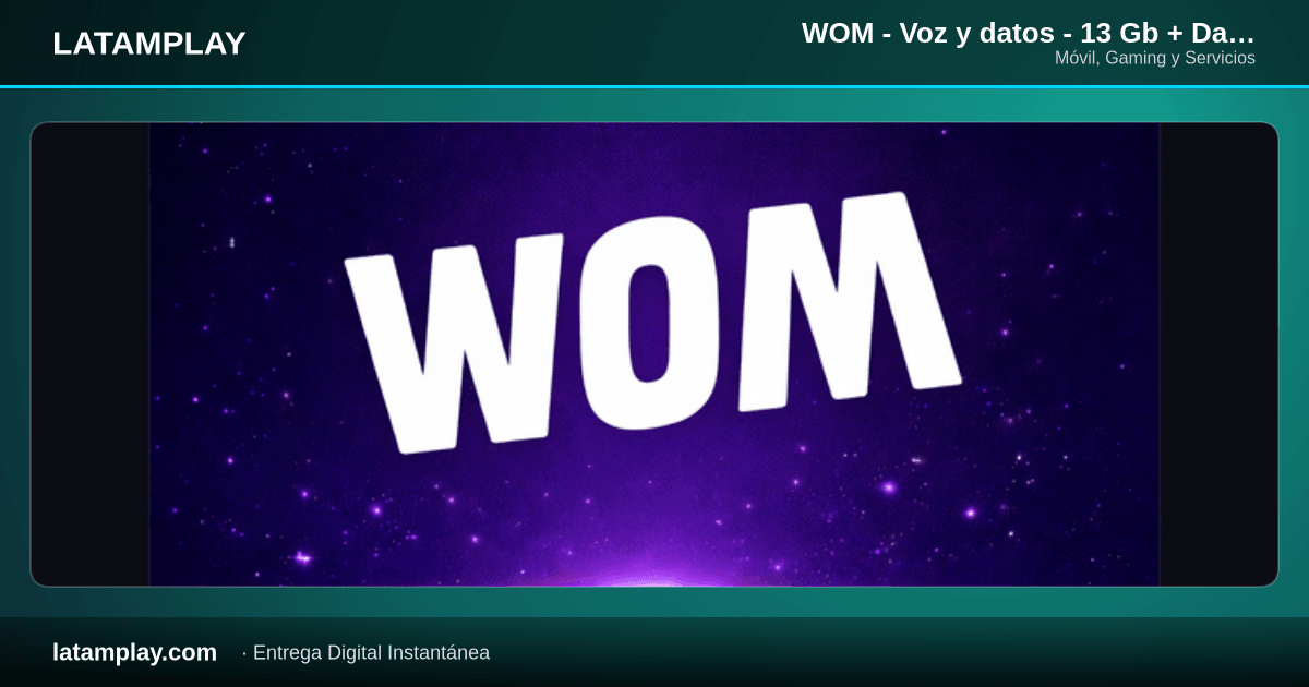 WOM - Voz y datos - 13 Gb + Daviplata Ilimitado x 30 Días por 3 Meses - Comprar en LATAMPLAY Colombia