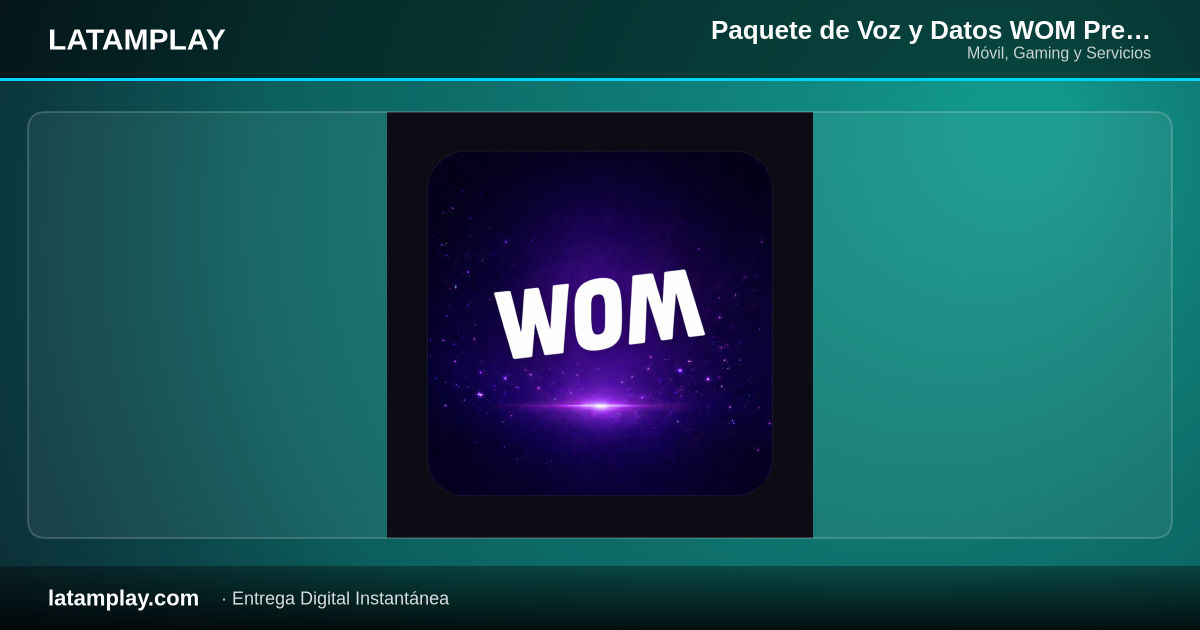 Paquete de Voz y Datos WOM Prepago 9.5 GB + Min + SMS + Whatsapp + FB + Nequi + Daviplata | 30 Días | Colombia - Comprar en LATAMPLAY Colombia