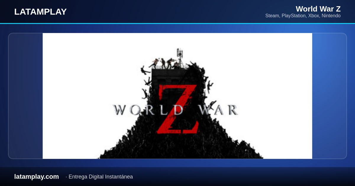 World War Z - Comprar en LATAMPLAY Colombia