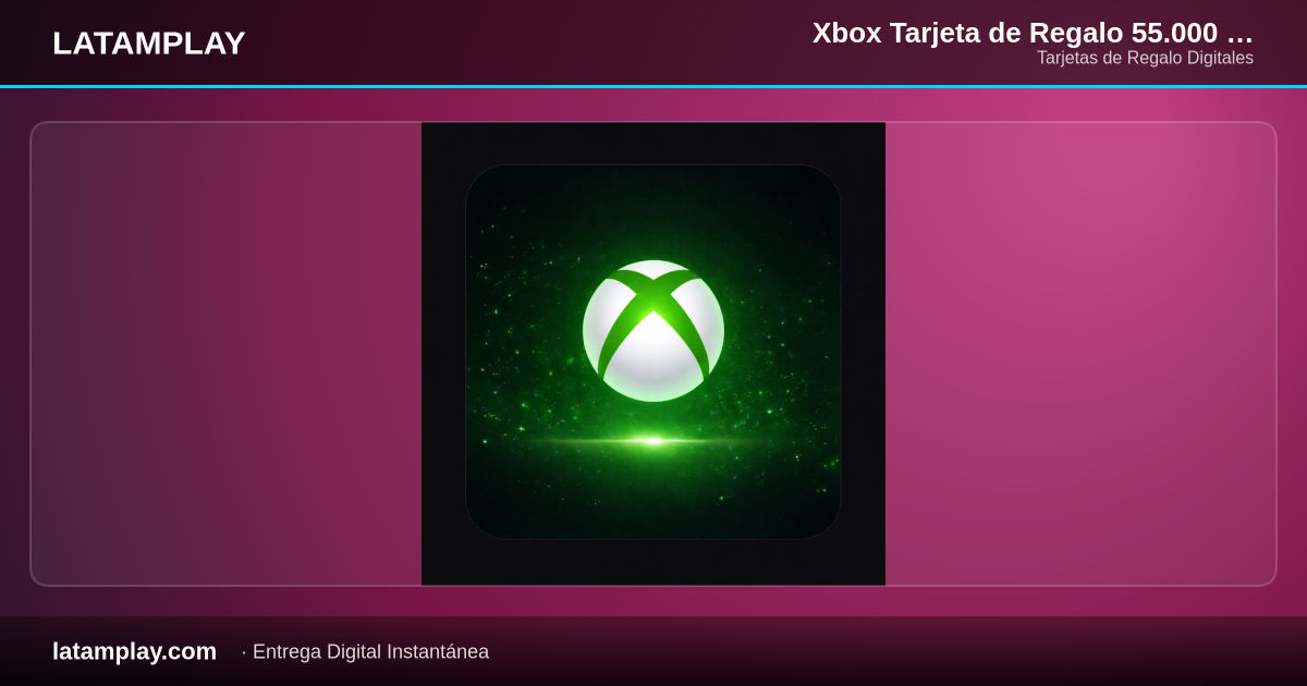 Xbox Tarjeta de Regalo 55.000 COP Digital | Colombia - Comprar en LATAMPLAY Colombia