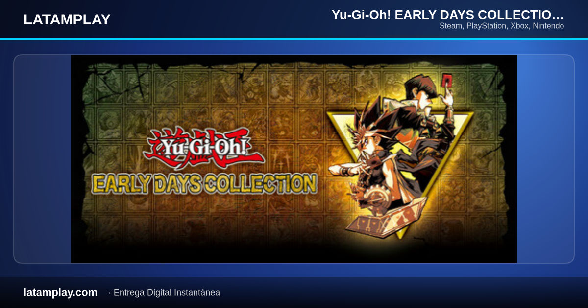 Yu-Gi-Oh! EARLY DAYS COLLECTION - Comprar en LATAMPLAY Colombia